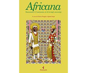 Africana. Raccontare il continente al di là degli stereotipi
