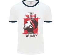 Africano Donna Uniforme When We Hurt We Hoped Uomo Ringer