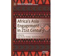 Africa's Asia Engagement in 21st Century