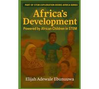 Africa's Development Powered by African Children in STEM