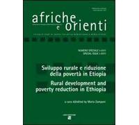 Afriche e Orienti (2011). Ediz. bilingue. Vol. 1: Sviluppo rurale e riduzione della povertà in Etiopia-Rural development and poverty reduction in Ethiopia