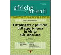 Afriche e Orienti (2012) vol. 3-4. Cittadinanza e politiche dell'appartenenza in Africa sub-sahariana