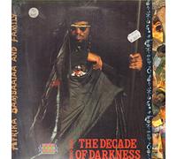 Afrika Bambaataa & Family - The Decade Of Darkness 1990 - 2000