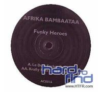 Afrika Bambaataa - Funky Heroes