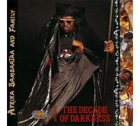 Afrika Bambaataa - The Decade Of Darkness 1990-2000