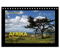 AFRIKA im Süden (Tischkalender 2026 DIN A5 quer), CALVENDO Monatskalender: Landschaften aus dem Süden Afrikas von Namibia über die Victoria-Fälle bis hinab zur Kaphalbinsel.