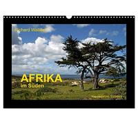 AFRIKA im Süden (Wandkalender 2026 DIN A3 quer), CALVENDO Monatskalender: Landschaften aus dem Süden Afrikas von Namibia über die Victoria-Fälle bis hinab zur Kaphalbinsel.