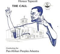 Afrikan Peoples Arkestra The Call