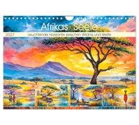 Afrikas Seele. Leuchtende Horizonte zwischen Wildnis und Weite (Wandkalender 2027 DIN A4 quer), CALVENDO Monatskalender: Aquarell-Bilder voller Licht, ... Atmosphäre afrikanischer Landschaften
