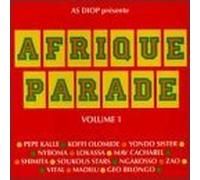 Afrique Parade, Vol. 1 by Various Artists