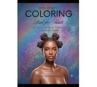 Afro Beauty Coloring Book for Adults With Quotes By Famous African American Women & Scriptures