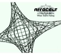 Afro Celt Sound System - When You Are Falling