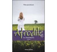 Afrodite e il tradimento