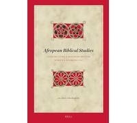 Afropean Biblical Studies: Constructing a Nigerian/British Women's Hermeneutic: 240