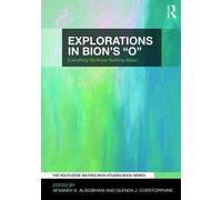 Afsaneh Alisobhani Explorations in Bion's 'O' (Tascabile)