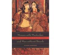 Afsaneh Najmabadi Women with Mustaches and Men without Beards (Tascabile)