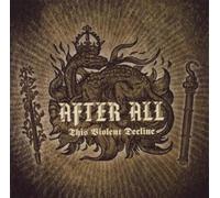 After All - This Violent Decline