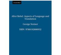 After Babel: Aspects of Language and Translation-Steiner, George-Copertina fless