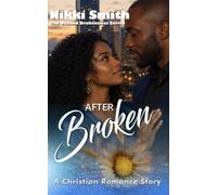 After Broken: A Christian Romance Story