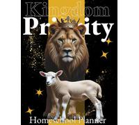 After Christ Kingdom Priority Homeschool Planner: 2026-2027