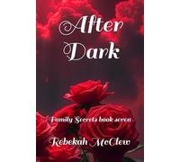 After Dark: Family Secrets book seven