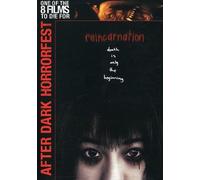 After Dark Horror Fest: Reincarnation