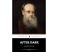 After Dark: The 1856 Short Story Collection