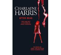 After dead: What Came Next in the World of Sookie Stackhouse