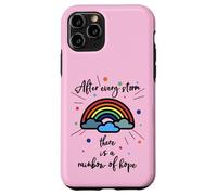 After Every Storm There Is A Rainbow Of Hope Custodia per iPhone 11 Pro