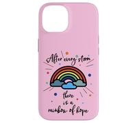 After Every Storm There Is A Rainbow Of Hope Custodia per iPhone 14