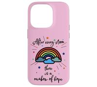 After Every Storm There Is A Rainbow Of Hope Custodia per iPhone 14 Pro
