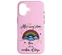 After Every Storm There Is A Rainbow Of Hope Custodia per iPhone 16