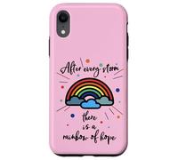 After Every Storm There Is A Rainbow Of Hope Custodia per iPhone XR