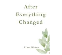 After Everything Changed