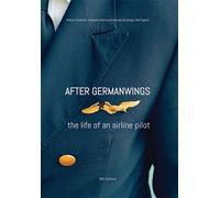 After Germanwings. The life of an airline pilot - 2018 - IBN
