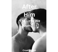 After Him: The Love We Found