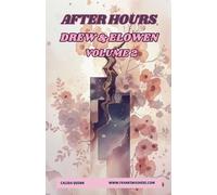 After Hours | Drew & Elowen | Volume 2