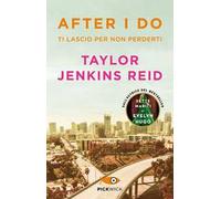 After I do. Ti lascio per non perderti
