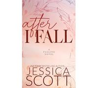 After I Fall: A Dark Academia Military Romance