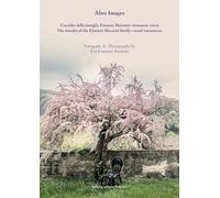 After images. L'eccidio della famiglia Einstein Mazzetti: risonanze visive. Ediz. italiana e inglese