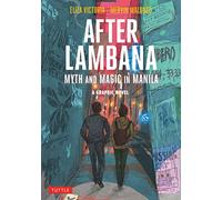 Eliza Victoria After Lambana: A Graphic Novel (Tascabile)