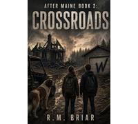 After Maine Book 2: Crossroads