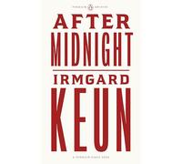 After Midnight: Irmgard Keun