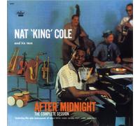 After Midnight: The Complete Session by Nat 'King' Cole And His Trio (1999-06-28)