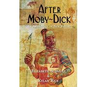 After Moby-Dick: An Anthology of New Poetry