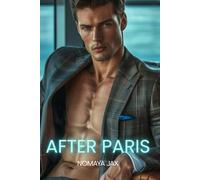 After Paris: A Billionaire Boss Romance