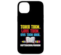 After School Squad Stuff Love Them Programma doposcuola Custodia per iPhone 14 Plus