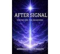After Signal: Volume One: The Awakening