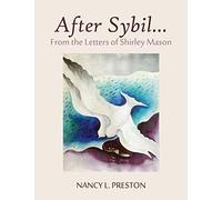 After Sybil. . .from the Letters of Shirley Mason