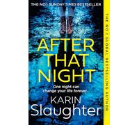 LIbri UK/US Karin Slaughter - After That Night